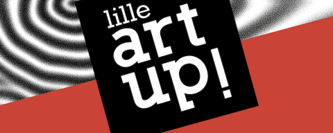 Rendez-vous à Lille Art-Up